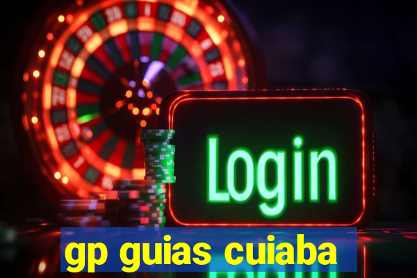 gp guias cuiaba